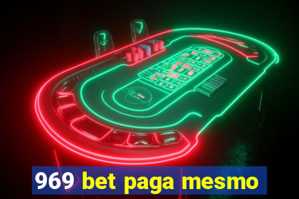 969 bet paga mesmo